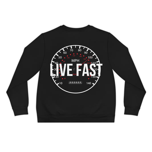 Live Fast Lightweight Sweatshirt